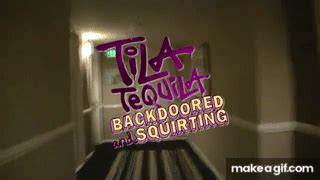 Tila Tequila Backdoored and Squirting Part 1